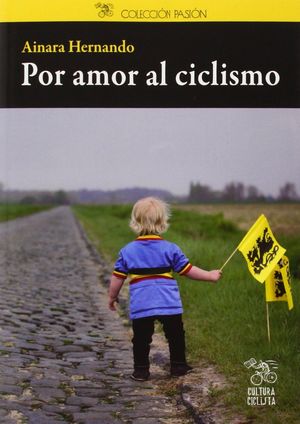 POR AMOR AL CICLISMO