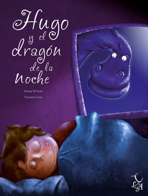 HUGO Y EL DRAGON DE LA NOCHE NE 4ªED