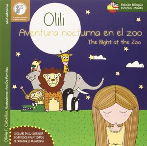 OLILI, AVENTURA NOCTURNA EN EL ZOO