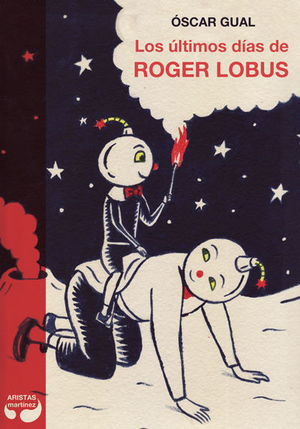 LOS ÚLTIMOS DÍAS DE ROGER LOBUS