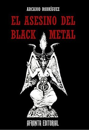 ASESINO DEL BLACK METAL