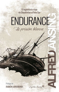 ENDURANCE: LA PRISI?N BLANCA