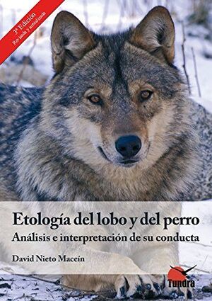 ETOLOGÍA DEL LOBO Y DEL PERRO