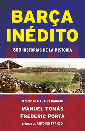 BARÇA INÉDITO