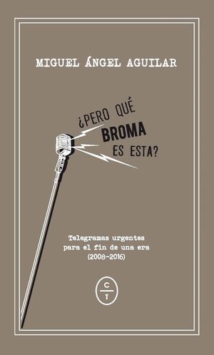 ¿PERO QUÉ BROMA ES ESTA?