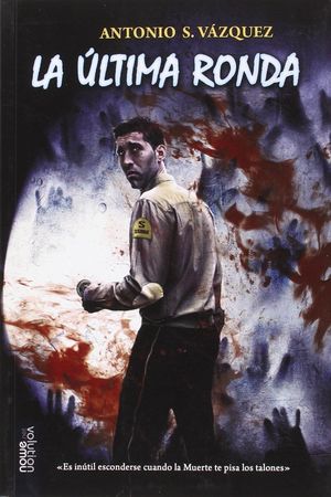 LA ÚLTIMA RONDA