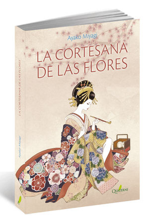 LA CORTESANA DE LAS FLORES