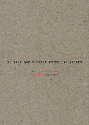AIRE QUE SUSPIRA ENTRE LAS FLORES,EL 2ªED