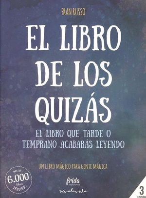 EL LIBRO DE LOS QUIZÁS.