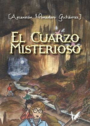 EL CUARZO MISTERIOSO