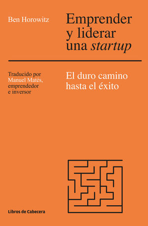 EMPRENDER Y LIDERAR UNA STARTUP