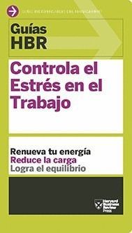 CONTROLA EL ESTRÉS EN EL TRABAJO