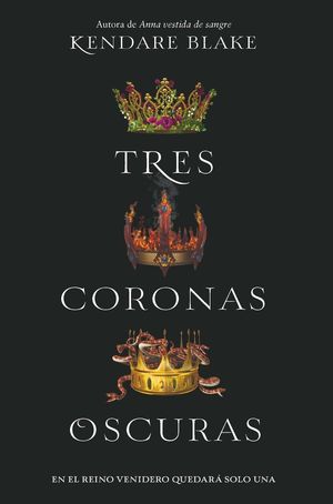 TRES CORONAS OSCURAS 2ªED