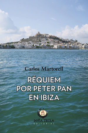 RÉQUIEM POR PETER PAN EN IBIZA