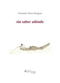SIN SABER ADÓNDE