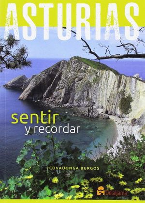 ASTURIAS. SENTIR Y RECORDAR