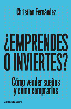 ¿EMPRENDES O INVIERTES?