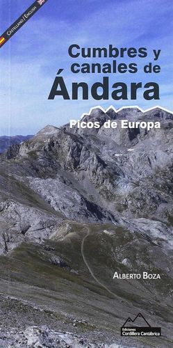 CUMBRES Y CANALES DE ÁNDARA. PICOS DE EUROPA