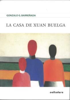 LA CASA DE XUAN BUELGA