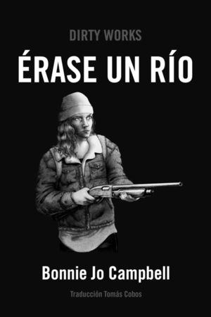 ERASE UN RIO