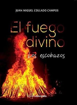 EL FUEGO DIVINO