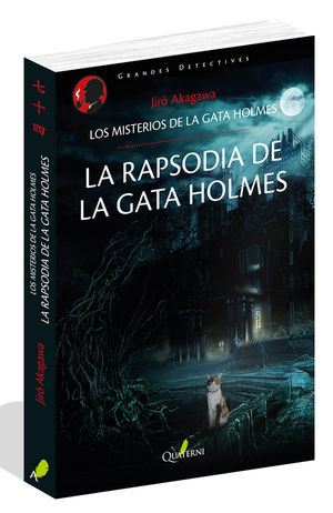 LA RAPSODIA DE LA GATA HOLMES. LOS MISTERIOS DE LA GATA HOLMES