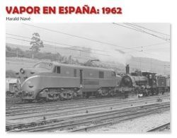 VAPOR EN ESPAÑA: 1962