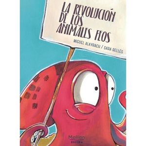 LA REVOLUCIÓN DE LOS ANIMALES FEOS