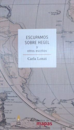 ESCUPAMOS SOBRE HEGEL