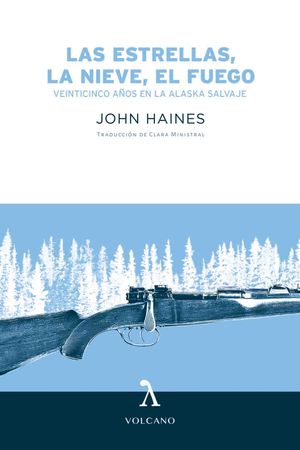 LAS ESTRELLAS LA NIEVE EL FUEGO