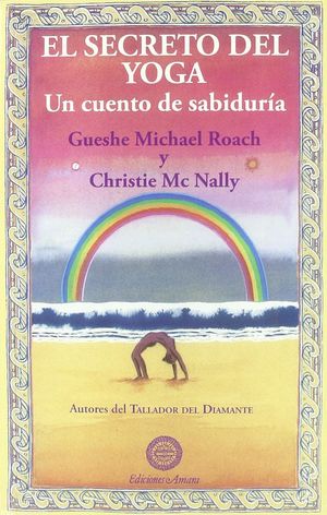 EL SECRETO DEL YOGA. UN CUENTO DE SABIDURÍA