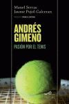 ANDRES GIMENO PASION POR EL TENIS