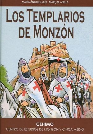 LOS TEMPLARIOS DE MONZÓN