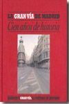 LA GRAN VÍA DE MADRID