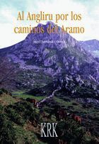 AL ANGLIRU POR LOS CAMINOS DEL ARAMO