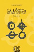 LA LÓGICA DE LOS LÍQUIDOS (1990-2000)