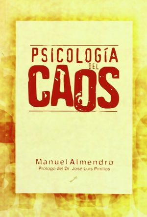 PSICOLOGÍA DEL CAOS