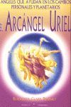 ANGELES AYUDAN CAMBIOS PERSONALES ARCANGEL URIEL