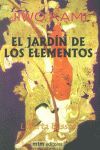 EL JARDÍN DE LOS ELEMENTOS