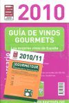 GUÍA DE VINOS GOURMETS 2010