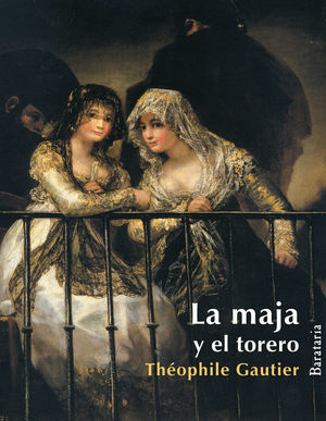 LA MAJA Y EL TORERO - MILITONA