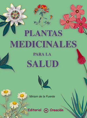 PLANTAS MEDICINALES PARA LA SALUD