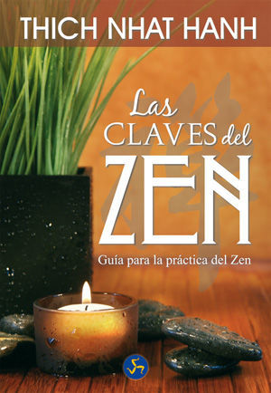 LAS CLAVES DEL ZEN