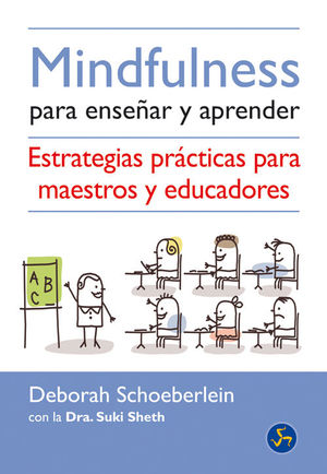 MINDFULNESS PARA ENSEÑAR Y APRENDER