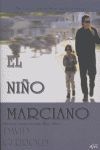 NIÑO MARCIANO,EL