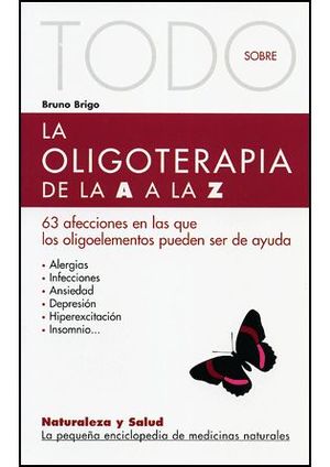 LA OLIGOTERAPIA DE LA A A LA Z