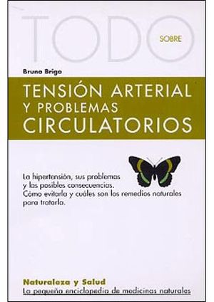 TENSIÓN ARTERIAL Y PROBLEMAS CIRCULATORIOS