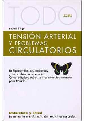 TENSIÓN ARTERIAL Y PROBLEMAS CIRCULATORIOS