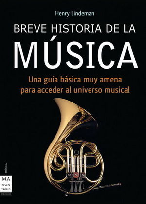 BREVE HISTORIA DE LA MÚSICA