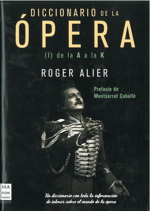 DICCIONARIO DE LA ÓPERA (DE LA A A LA Z) T/D